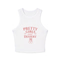 Pretty Girls Eat Dessert Racer Tank Top — Cute Retro Pink Graphic Crop Top